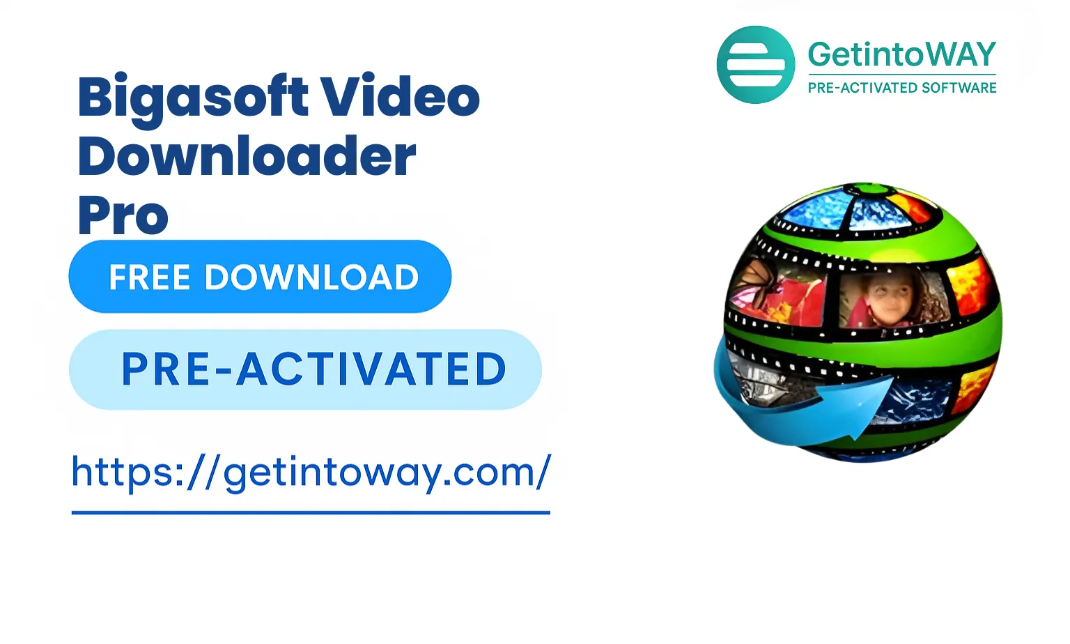 Bigasoft Video Downloader Pro Pre-Activated