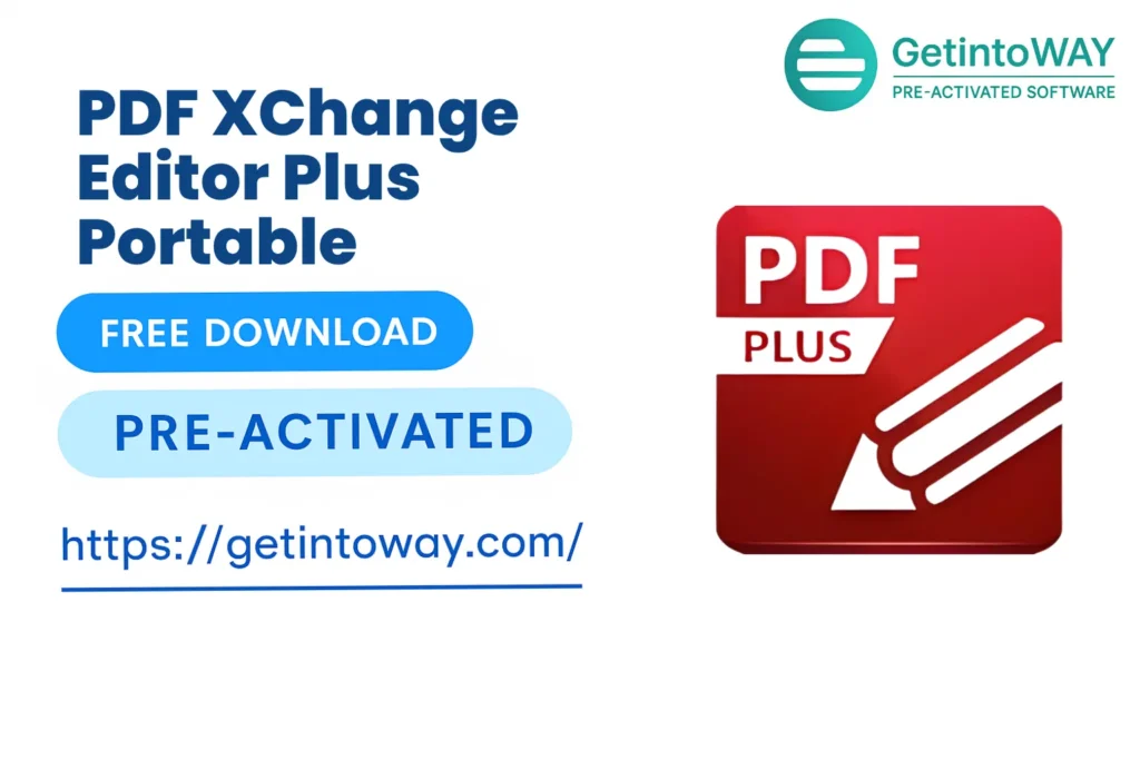 PDF-XChange Editor Plus 10.8.5.410 Portable PDF-XChange Editor Plus 10.8.5.410 Portable | GetintoWAY