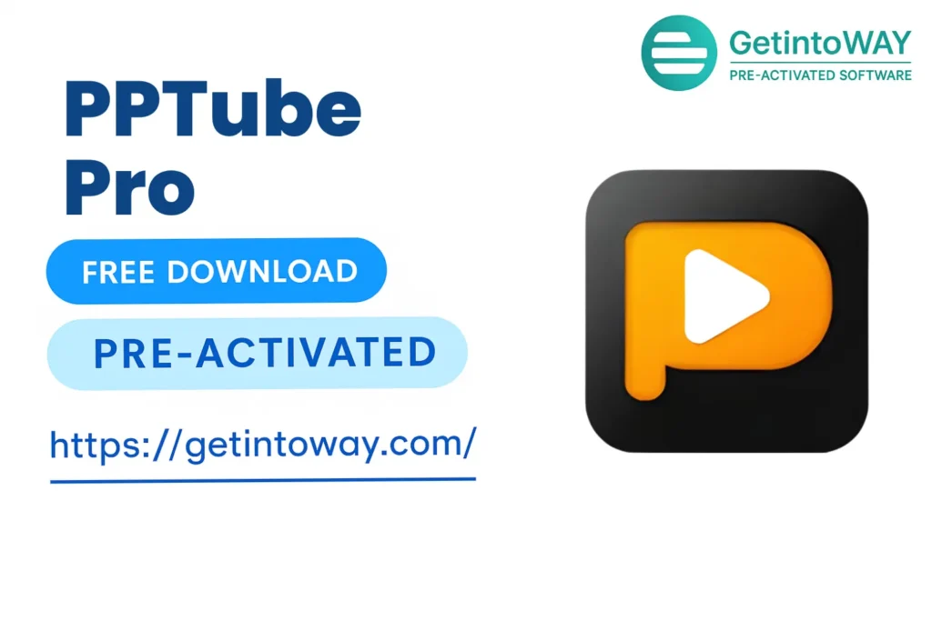 PPTube Pro 10.15.3 | GetintoWAY