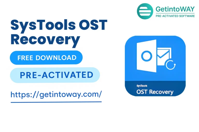 SysTools OST Recovery Pre-Activated