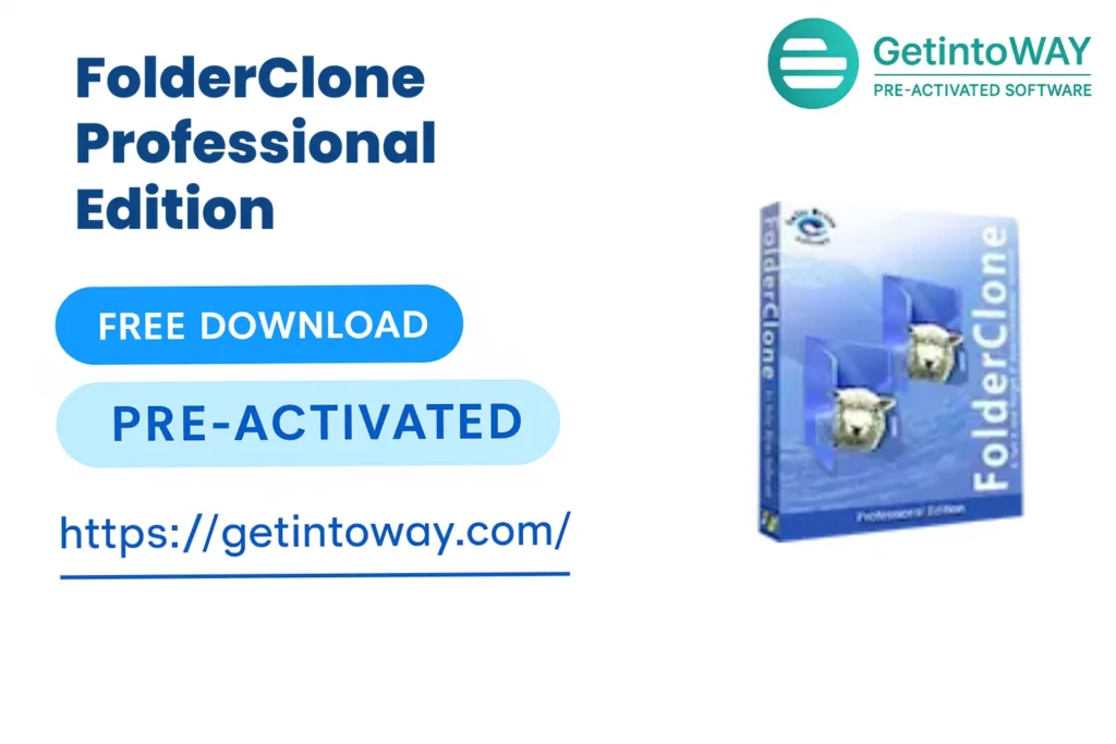 FolderClone Professional Edition 4.0.0 | GetintoWAY