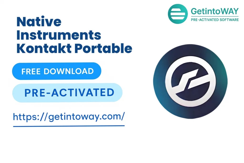 Native Instruments Kontakt 8.10.1 Portable | GetintoWAY