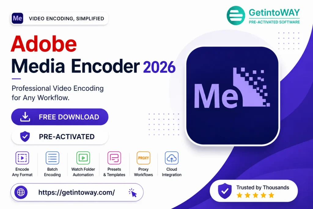 Adobe Media Encoder 2026 v26.3.1 Adobe Media Encoder 2026 Pre-Activated