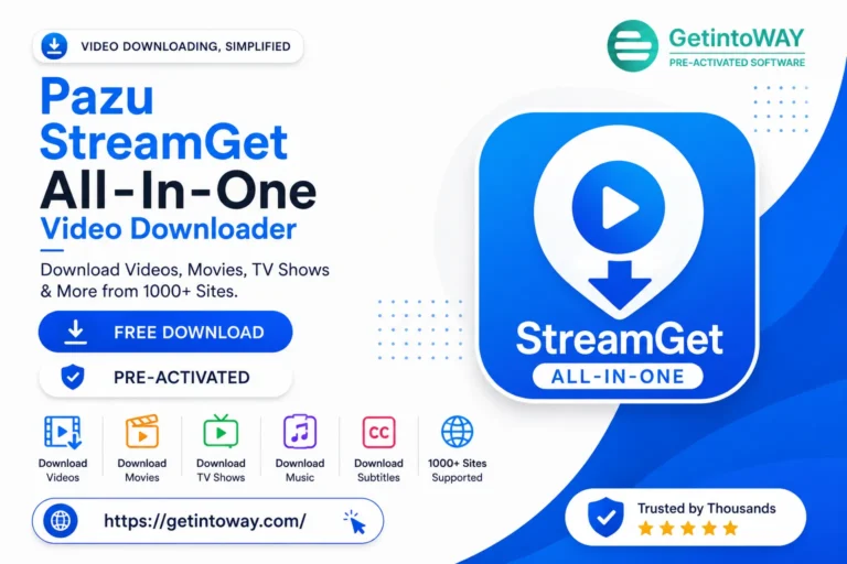 Pazu StreamGet All-In-One Video Downloader Pre-Activated