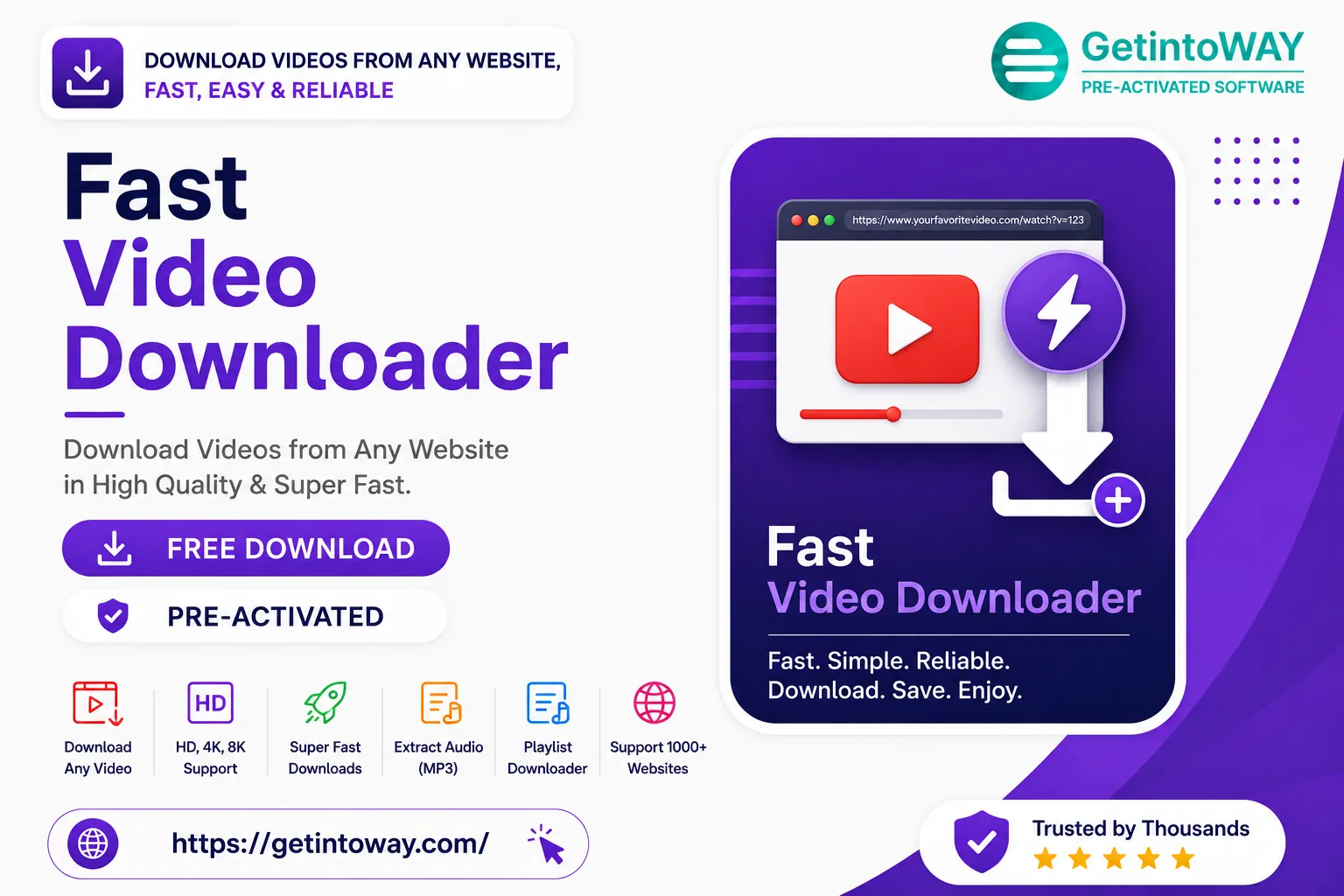 Fast Video Downloader 4.0.0.82 Fast Video Downloader Pre-Activated