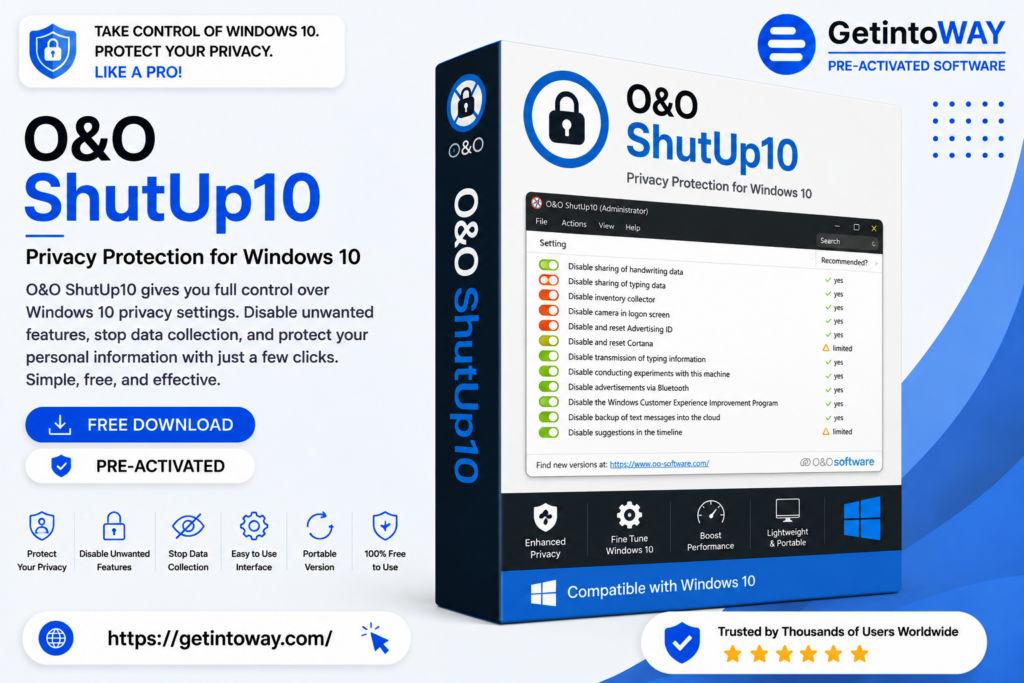 O&O ShutUp10 Pre-Activated